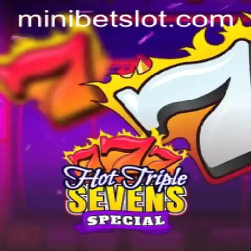 Discover the Thrills of HotTripleSevensSpecial: A Deep Dive into the Game and Its MINIBET Feature
