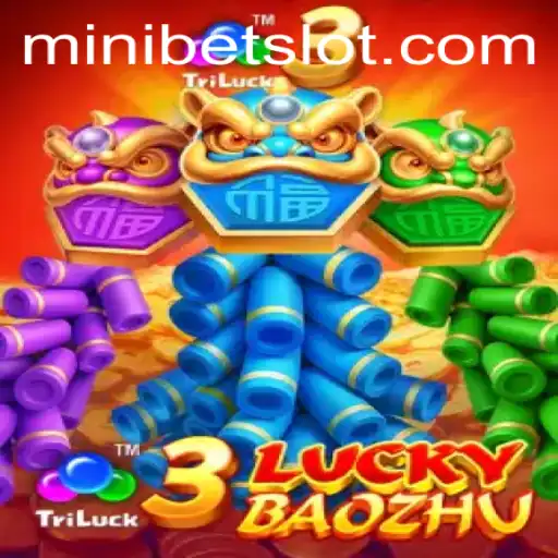 Discover the Thrills of 3LuckyBaozhu with MINIBET