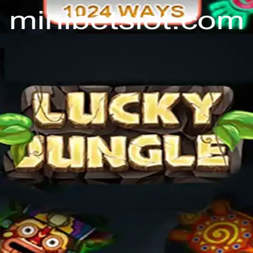 Exploring the Thrills of LuckyJungle1024 with MINIBET